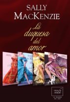 la duquesa del amor (trilogía + precuela) (ebook)-sally mackenzie-9788415854913 la duquesa del amor (trilogía + precuela) (ebook)-sally mackenzie-9788415854913