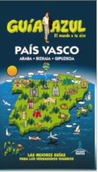 pais vasco 2015 (5ª ed.) (guia azul)-manuel monreal iglesia-9788416408313 pais vasco 2015 (5ª ed.) (guia azul)-manuel monreal iglesia-9788416408313