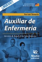 AUXILIARES DE ENFERMERIA DEL SERVICIO DE SALUD DE LAS ISLAS BALEARES. TEST DEL TEMARIO