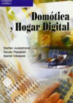 domotica y hogar digital-daniel vazquez-stefan junestrand-xabier passaret-9788428328913 domotica y hogar digital-daniel vazquez-stefan junestrand-xabier passaret-9788428328913