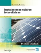 instalaciones solares fotovoltaicas (2ª ed.)-9788428340113 instalaciones solares fotovoltaicas (2ª ed.)-9788428340113