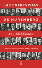 las entrevistas de nuremberg-leon goldensohn-9788430605613 las entrevistas de nuremberg-leon goldensohn-9788430605613