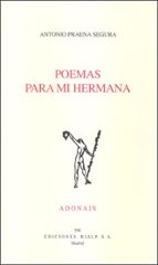 poemas para mi hermana-antonio praena segura-9788432136313 poemas para mi hermana-antonio praena segura-9788432136313