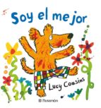 soy el mejor-lucy cousins-9788434236813 soy el mejor-lucy cousins-9788434236813