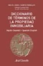 diccionario de terminos de la propiedad inmobiliaria ingles-españ ol spanish-english-enrique alcaraz-9788434432413 diccionario de terminos de la propiedad inmobiliaria ingles-españ ol spanish-english-enrique alcaraz-9788434432413