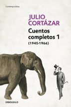 cuentos completos i-julio cortazar-9788466331913 cuentos completos i-julio cortazar-9788466331913