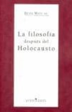 La filosofia despues del holocausto Descarga gratuita de libros electrónicos italiano