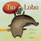 tio lobo-jose ballesteros-9788484649113 tio lobo-jose ballesteros-9788484649113