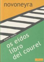 os eidos libro del courel (ed. bilingüe castellano-gallego)-uxio novoneyra-9788488020413 os eidos libro del courel (ed. bilingüe castellano-gallego)-uxio novoneyra-9788488020413