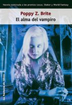 el alma del vampiro (ebook)-poppy z. brite-9788490185513 el alma del vampiro (ebook)-poppy z. brite-9788490185513