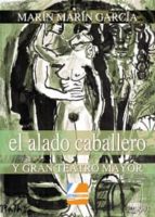 Libro Epub Gratis El alado caballero y gran teatro mayor. tomo vi