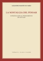 LA NOSTALGIA DEL PENSAR: NOVALIS Y LOS ORIGENES DEL ROMANTICISMO