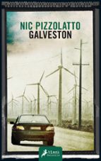 galveston-nic pizzolatto-9788498387513 galveston-nic pizzolatto-9788498387513