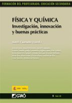 física y química. investigación, innovación y buenas prácticas (ebook)-aureli caamaño-9788499803517 física y química. investigación, innovación y buenas prácticas (ebook)-aureli caamaño-9788499803517