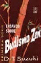 ensayos sobre budismo zen. primera serie (4ª ed.)-d.t. suzuki-9789501710113 ensayos sobre budismo zen. primera serie (4ª ed.)-d.t. suzuki-9789501710113