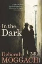 IN THE DARK