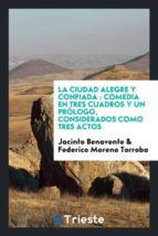 la ciudad alegre y confiada-9780649773923 la ciudad alegre y confiada-9780649773923