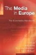 The media in europe: th euromedia handbook FB2 EPUB 978-0761941323
