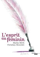 Audiolibros descargables gratis para reproductores de torrent Esprit au feminin