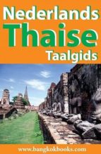 nederlands - thaise taalgids (ebook)-9786167270623 nederlands - thaise taalgids (ebook)-9786167270623
