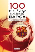 100 Motivos para ser del barça FB2 iBook EPUB por A. gonzalez castroa. luigi castañeda