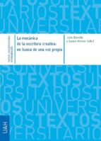 la mecánica de la escritura creativa: en busca de una voz propia (ebook)-9788416599523 la mecánica de la escritura creativa: en busca de una voz propia (ebook)-9788416599523