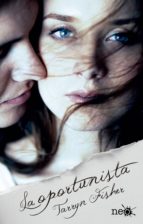 la oportunista (ebook)-tarryn fisher-9788417002923 la oportunista (ebook)-tarryn fisher-9788417002923