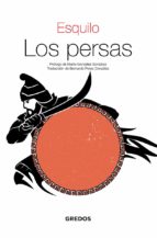 LOS PERSAS | ESQUILO | Casa del Libro