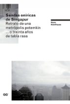 sendas oníricas de singapur (ebook)-rem koolhaas-9788425228223 sendas oníricas de singapur (ebook)-rem koolhaas-9788425228223