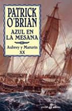 azul en la mesana: aubrey y maturin xx-patrick o brian-9788435018623 azul en la mesana: aubrey y maturin xx-patrick o brian-9788435018623