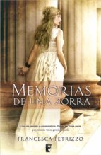 memorias de una zorra (ebook)-francesca petrizzo-9788466646123 memorias de una zorra (ebook)-francesca petrizzo-9788466646123