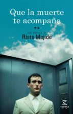 que la muerte te acompañe (ebook)-risto mejide-9788467036923 que la muerte te acompañe (ebook)-risto mejide-9788467036923