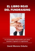 el libro rojo del fundraising (ebook)-david moreno orduña-9788468693323 el libro rojo del fundraising (ebook)-david moreno orduña-9788468693323