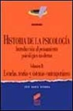 historia de la psicologia: introduccion al pensamiento psicologic o moderno (vol. ii): escuelas, teorias y sistemas contemporaneos-jose maria gondra-9788477384823 historia de la psicologia: introduccion al pensamiento psicologic o moderno (vol. ii): escuelas, teorias y sistemas contemporaneos-jose maria gondra-9788477384823