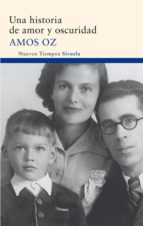 una historia de amor y oscuridad-amos oz-9788478447923 una historia de amor y oscuridad-amos oz-9788478447923