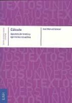 calculo. apuntes de teoria y ejercicios resueltos-jose manuel salazar-9788481388923 calculo. apuntes de teoria y ejercicios resueltos-jose manuel salazar-9788481388923