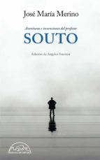 aventuras e invenciones del profesor souto-jose maria merino-9788483932223 aventuras e invenciones del profesor souto-jose maria merino-9788483932223