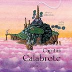 capitan calabrote-alberto sebastian-9788484641223 capitan calabrote-alberto sebastian-9788484641223
