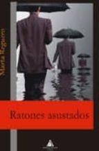 ratones asustados-marta reguero-9788492952823 ratones asustados-marta reguero-9788492952823