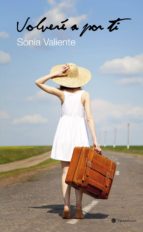 volveré a por ti (ebook)-sonia valiente-9788494004223 volveré a por ti (ebook)-sonia valiente-9788494004223