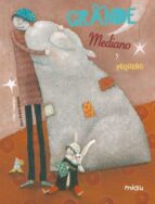 Grande, mediano y pequeño Descarga gratuita del ebook pdf