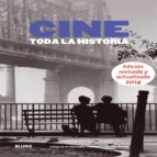 CINE: TODA LA HISTORIA