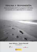 trauma y transmisión (ebook)-anna miñarro-teresa morandi-9788499538723 trauma y transmisión (ebook)-anna miñarro-teresa morandi-9788499538723