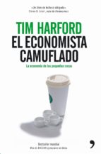 el economista camuflado (ebook)-tim harford-9788499980423 el economista camuflado (ebook)-tim harford-9788499980423