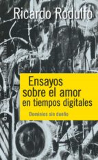 ensayos sobre el amor en tiempos digitales (ebook)-ricardo rodulfo-9789501295023 ensayos sobre el amor en tiempos digitales (ebook)-ricardo rodulfo-9789501295023