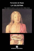 la celestina (texto adaptado al castellano moderno por antonio gálvez alcaide) (ebook)-antonio galvez alcaide-fernando de rojas-cdlap00001923 la celestina (texto adaptado al castellano moderno por antonio gálvez alcaide) (ebook)-antonio galvez alcaide-fernando de rojas-cdlap00001923