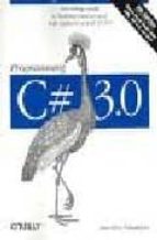 programming c# 3.0 (5 rev ed)-jesse liberty-9780596527433 programming c# 3.0 (5 rev ed)-jesse liberty-9780596527433