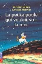 Descarga gratuita de libros más vendidos La petite poule qui voulait voir la mer