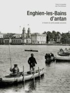 Enghien-les-bains d'antan Descargar pdf y ebooks