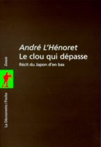 le clou qui dépasse (ebook)-andré l'hénoret-9782707172433 le clou qui dépasse (ebook)-andré l'hénoret-9782707172433
